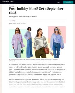 Postholiday blues - Get a September shirt - The Times - thetimes.co.uk - 2019 08 28 - Alexandra Lapp - found on https://www.thetimes.co.uk/article/post-holiday-blues-get-a-september-shirt-gqmnl82xw