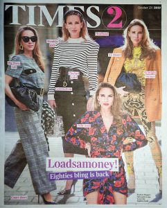The Times Magazine - Times 2 - 2019 10 23 - _Loadsamoney - Eighties bling is back - Alexandra Lapp