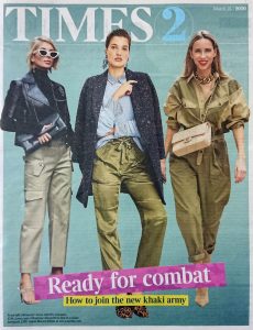 The Times Magazine - Times 2 - 2020 03 25 - Ready for combat - How to join the new khaki army - Alexandra Lapp